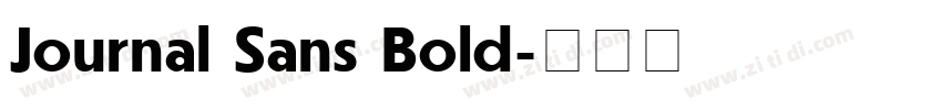 Journal Sans Bold字体转换 Journal Sans Bold字体转换